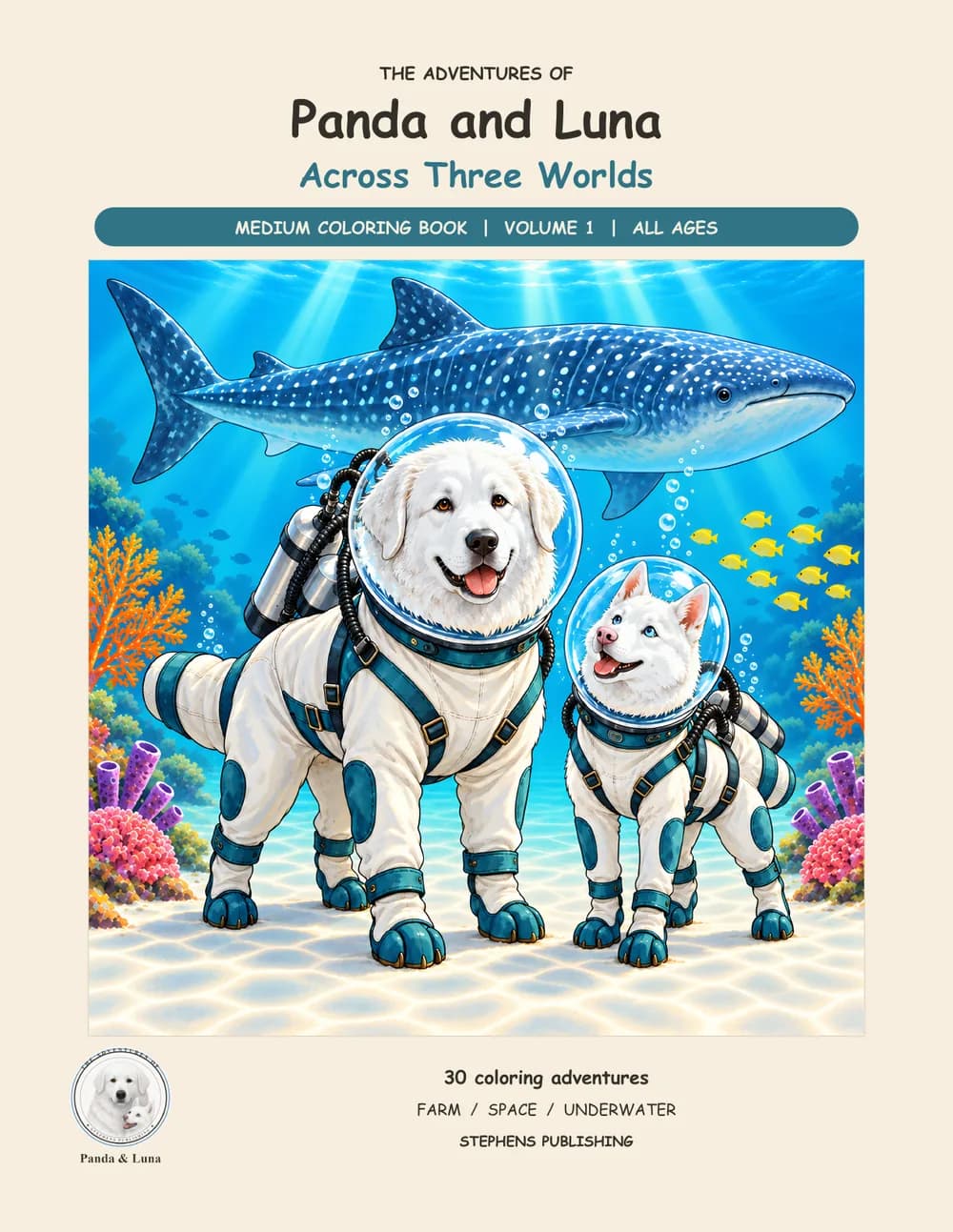 Front cover, Medium Vol. 1: Panda the Great Pyrenees and Luna the white husky in dive suits as a whale shark swims overhead.